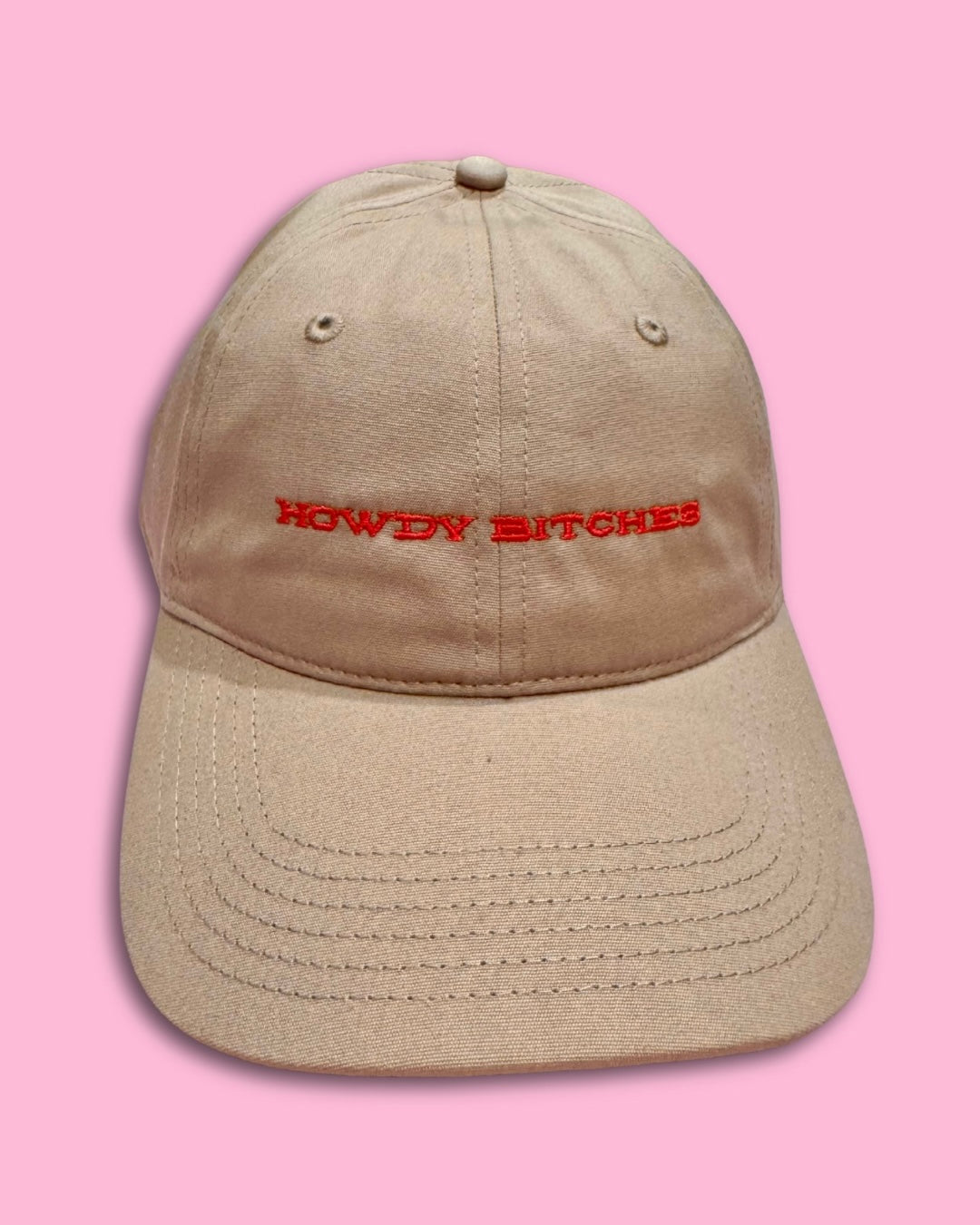 HOWDY BITCHES cap